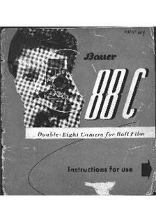 Bauer 88 C manual. Camera Instructions.